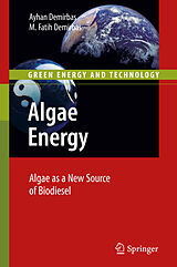 Livre Relié Algae Energy de Ayhan Demirbas, Muhammet Fatih Demirbas