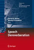 E-Book (pdf) Speech Dereverberation von Patrick A. Naylor, Nikolay D. Gaubitch