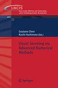 E-Book (pdf) Visual Servoing via Advanced Numerical Methods von 