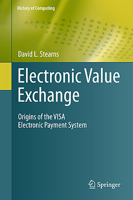 E-Book (pdf) Electronic Value Exchange von David L. Stearns