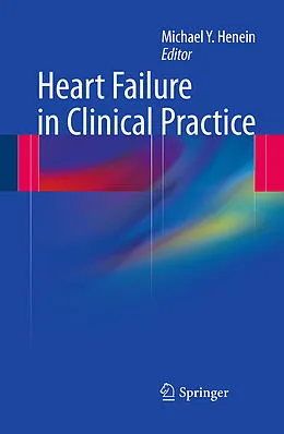 E-Book (pdf) Heart Failure in Clinical Practice von Michael Y. Henein