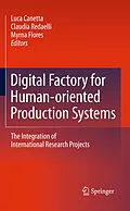 E-Book (pdf) Digital Factory for Human-oriented Production Systems von Luca Canetta, Claudia Redaelli, Myrna Flores
