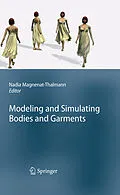E-Book (pdf) Modeling and Simulating Bodies and Garments von Nadia Magnenat-Thalmann