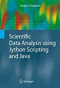 E-Book (pdf) Scientific Data Analysis using Jython Scripting and Java von Sergei V. Chekanov