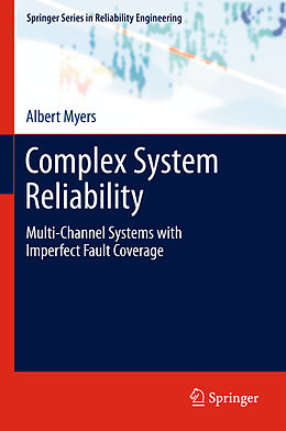 Fester Einband Complex System Reliability von Albert Myers