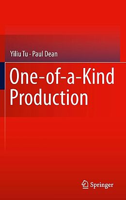 eBook (pdf) One-of-a-Kind Production de Yiliu Tu, Paul Dean