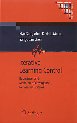 Couverture cartonnée Iterative Learning Control de Hyo-Sung Ahn, Yangquan Chen, Kevin L. Moore