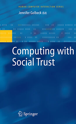 Kartonierter Einband Computing with Social Trust von Jennifer Golbeck