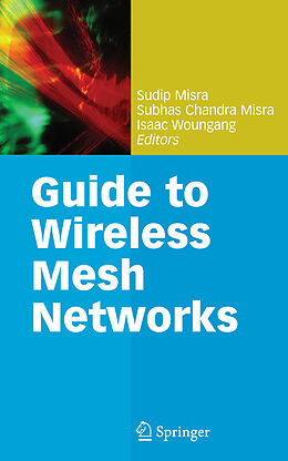 Couverture cartonnée Guide to Wireless Mesh Networks de 