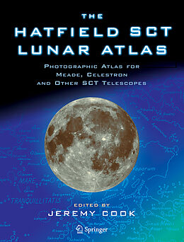 Couverture cartonnée The Hatfield SCT Lunar Atlas de Jeremy Cook