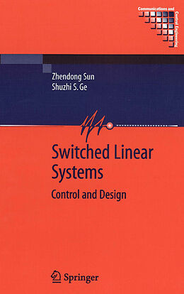 Kartonierter Einband Switched Linear Systems von Zhendong Sun
