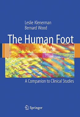 Couverture cartonnée The Human Foot de Leslie Klenerman, Bernard Wood