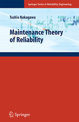 Couverture cartonnée Maintenance Theory of Reliability de Toshio Nakagawa