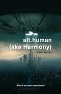 E-Book (epub) alt.human (aka Harmony) von Keith Brooke