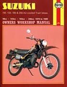 Couverture cartonnée Suzuki 100, 125, 185 & 250 Air-Cooled Trail Bikes (79 - 89) de Haynes Publishing