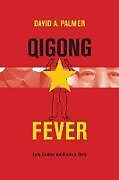 Livre Relié Qigong Fever de David A Palmer