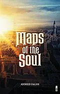 E-Book (epub) Maps of the Soul von Ahmed Fagih