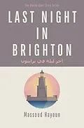 E-Book (epub) Last Night in Brighton von Massoud Hayoun