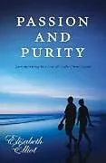 Kartonierter Einband Passion and Purity von Elisabeth Elliot