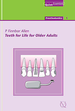 eBook (epub) Teeth for Life for Older Adults de P. Finbarr Allen