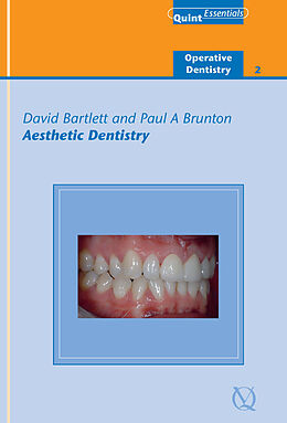 eBook (epub) Aesthetic Dentistry de David Bartlett, Paul A. Brunton