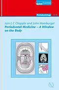 E-Book (epub) Periodontal Medicine - A Window on the Body von Iain L. C. Chapple, John Hamburger