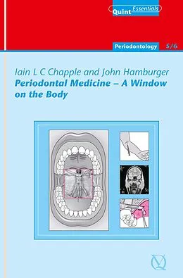E-Book (epub) Periodontal Medicine - A Window on the Body von Iain L. C. Chapple, John Hamburger