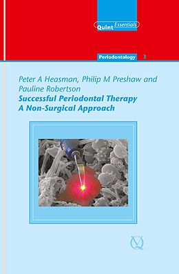 eBook (epub) Successful Periodontal Therapy: A Non-Surgical Approach de Peter A. Heasman, Philip M. Preshaw, Pauline Robertson