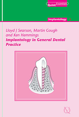 eBook (epub) Implantology in General Dental Practice de Lloyd J. Searson, Martin Gough, Ken Hemmings