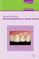 eBook (epub) Fixed Prosthodontics in Dental Practice de Michael O'Sullivan