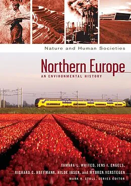 E-Book (pdf) Northern Europe von Tamara L. Whited, Jens Ivo Engels, Richard C. Hoffmann