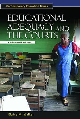 Fester Einband Educational Adequacy and the Courts von Elaine Walker