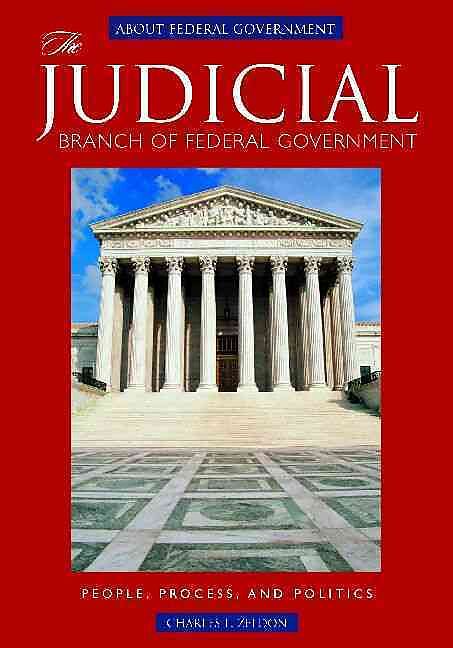 The Judicial Branch of Federal Government