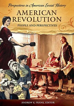 E-Book (pdf) American Revolution: People and Perspectives von 