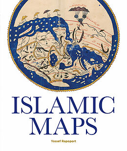 Livre Relié Islamic Maps de Yossef Rapoport