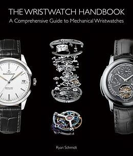 Fester Einband Wristwatch Handbook von Ryan Schmidt