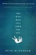 Kartonierter Einband (Kt) The Girl Who Fell from the Sky von Heidi W. Durrow