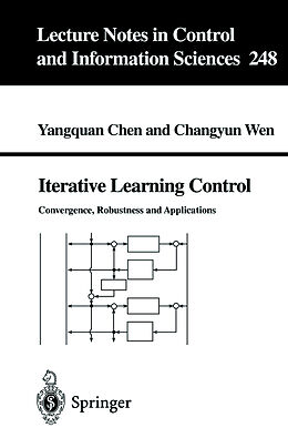 Couverture cartonnée Iterative Learning Control de Changyun Wen, Yangquan Chen