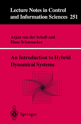 Couverture cartonnée An Introduction to Hybrid Dynamical Systems de Arjan J. van der Schaft, Hans Schumacher