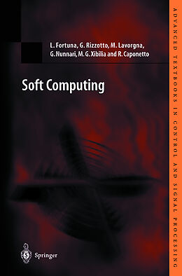 Couverture cartonnée Soft Computing de Luigi Fortuna, Gianguido Rizzotto, Riccardo Caponetto