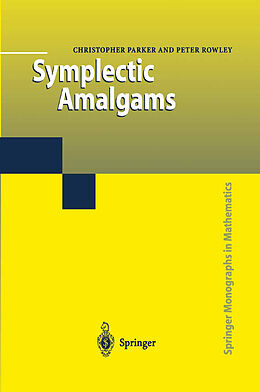 Livre Relié Symplectic Amalgams de Peter Rowley, Christopher Parker