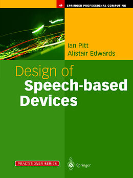 Livre Relié Design of Speech-based Devices de Alistair Edwards, Ian Pitt