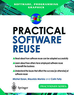 Couverture cartonnée Practical Software Reuse de Michel Ezran, Colin Tully, Maurizio Morisio