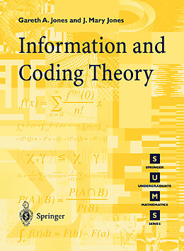 Kartonierter Einband Information and Coding Theory von J. Mary Jones, Gareth A. Jones