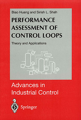 Fester Einband Performance Assessment of Control Loops von Sirish L. Shah, Biao Huang