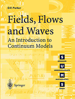 Kartonierter Einband Fields, Flows and Waves von David F. Parker