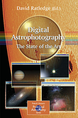 Kartonierter Einband Digital Astrophotography: The State of the Art von 