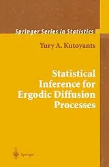Fester Einband Statistical Inference for Ergodic Diffusion Processes von Yury A. Kutoyants