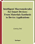 E-Book (pdf) Intelligent Macromolecules for Smart Devices von Liming Dai