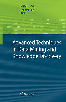 Fester Einband Advanced Techniques in Knowledge Discovery and Data Mining von 